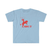 Load image into Gallery viewer, Pony Up T-shirt - {{ The Pony Inn, Chicago}}
